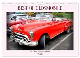 von Löwis of Menar / CALVENDO |  Best of Oldsmobile - Ein Cabrio Klassiker in Kuba (Wandkalender 2026 DIN A4 quer), CALVENDO Monatskalender | Sonstiges |  Sack Fachmedien