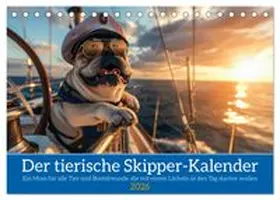 CALVENDO / Rübsamen |  Der tierisch Skipper-Kalender (Tischkalender 2026 DIN A5 quer), CALVENDO Monatskalender | Sonstiges |  Sack Fachmedien