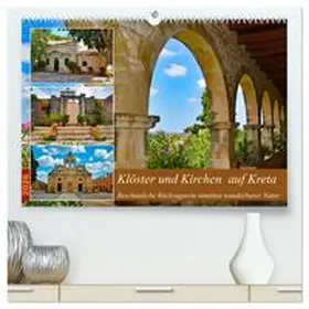 Kleemann / CALVENDO |  Klöster und Kirchen auf Kreta (hochwertiger Premium Wandkalender 2026 DIN A2 quer), Kunstdruck in Hochglanz | Sonstiges |  Sack Fachmedien