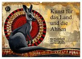 Waurick / CALVENDO |  Kunst für das Land und die Ahnen (Wandkalender 2026 DIN A2 quer), CALVENDO Monatskalender | Sonstiges |  Sack Fachmedien