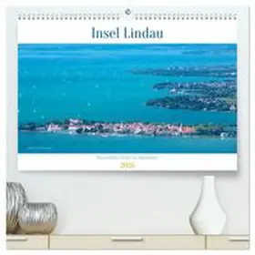 Di Domenico / CALVENDO |  Insel Lindau - Bayerische Perle im Bodensee (hochwertiger Premium Wandkalender 2026 DIN A2 quer), Kunstdruck in Hochglanz | Sonstiges |  Sack Fachmedien