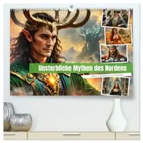 CALVENDO / Stachanczyk |  Unsterbliche Mythen des Nordens (hochwertiger Premium Wandkalender 2026 DIN A2 quer), Kunstdruck in Hochglanz | Sonstiges |  Sack Fachmedien