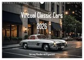 CALVENDO / Brückmann |  Virtual Classic Cars (Wandkalender 2026 DIN A3 quer), CALVENDO Monatskalender | Sonstiges |  Sack Fachmedien