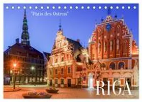 Schulz / CALVENDO |  Riga - Paris des Ostens (Tischkalender 2026 DIN A5 quer), CALVENDO Monatskalender | Sonstiges |  Sack Fachmedien