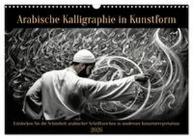Rübsamen / CALVENDO |  Arabische Kalligraphie in Kunstform (Wandkalender 2026 DIN A3 quer), CALVENDO Monatskalender | Sonstiges |  Sack Fachmedien