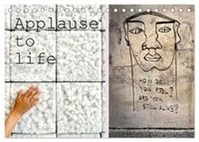 CALVENDO / Gerwers |  Applause To Life (Tischkalender 2026 DIN A5 quer), CALVENDO Monatskalender | Sonstiges |  Sack Fachmedien