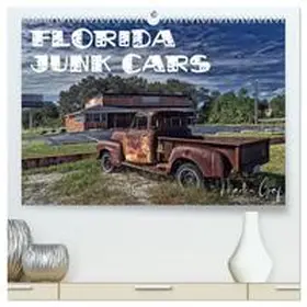 Graf / CALVENDO |  Florida Junk Cars (hochwertiger Premium Wandkalender 2026 DIN A2 quer), Kunstdruck in Hochglanz | Sonstiges |  Sack Fachmedien