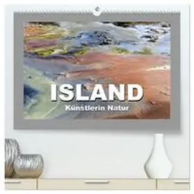 Ulrich / CALVENDO |  Island - Künstlerin Natur (hochwertiger Premium Wandkalender 2026 DIN A2 quer), Kunstdruck in Hochglanz | Sonstiges |  Sack Fachmedien
