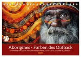CALVENDO / Waurick |  Aborigines - Farben des Outback (Tischkalender 2026 DIN A5 quer), CALVENDO Monatskalender | Sonstiges |  Sack Fachmedien