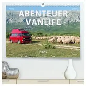 Weigt / CALVENDO |  Abenteuer Vanlife - Glücklich unterwegs (hochwertiger Premium Wandkalender 2026 DIN A2 quer), Kunstdruck in Hochglanz | Sonstiges |  Sack Fachmedien