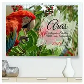 Kleemann / CALVENDO |  Aras - die fliegenden Edelsteine Mittel- und Südamerikas (hochwertiger Premium Wandkalender 2026 DIN A2 quer), Kunstdruck in Hochglanz | Sonstiges |  Sack Fachmedien