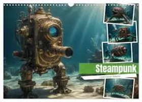 Hinz / CALVENDO |  Steampunk - Unterwasser Roboter (Wandkalender 2026 DIN A3 quer), CALVENDO Monatskalender | Sonstiges |  Sack Fachmedien