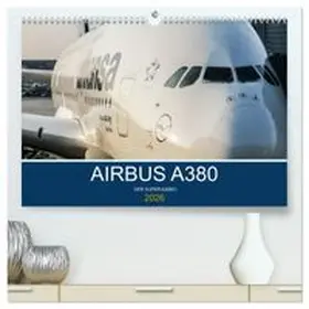 CALVENDO / Thoma |  Airbus A380 Superjumbo 2026 (hochwertiger Premium Wandkalender 2026 DIN A2 quer), Kunstdruck in Hochglanz | Sonstiges |  Sack Fachmedien