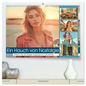 CALVENDO / Gierok-Latniak |  Ein Hauch von Nostalgie (hochwertiger Premium Wandkalender 2026 DIN A2 quer), Kunstdruck in Hochglanz | Sonstiges |  Sack Fachmedien