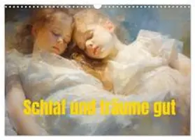 CALVENDO / Brunner-Klaus |  Schlaf und träume gut (Wandkalender 2026 DIN A3 quer), CALVENDO Monatskalender | Sonstiges |  Sack Fachmedien