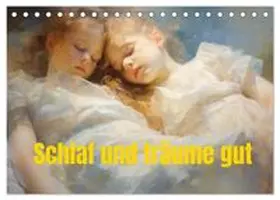 CALVENDO / Brunner-Klaus |  Schlaf und träume gut (Tischkalender 2026 DIN A5 quer), CALVENDO Monatskalender | Sonstiges |  Sack Fachmedien