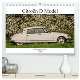 Bölts / CALVENDO |  Citroën D Model - Märchenhafte Déesse (hochwertiger Premium Wandkalender 2026 DIN A2 quer), Kunstdruck in Hochglanz | Sonstiges |  Sack Fachmedien