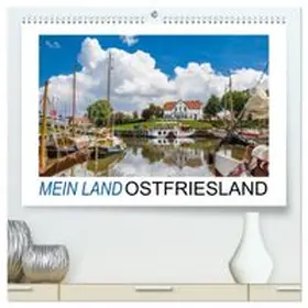 CALVENDO / Scherf |  Mein Land, Ostfriesland (hochwertiger Premium Wandkalender 2026 DIN A2 quer), Kunstdruck in Hochglanz | Sonstiges |  Sack Fachmedien