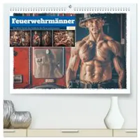 CALVENDO / Gierok-Latniak |  Feuerwehrmänner (hochwertiger Premium Wandkalender 2026 DIN A2 quer), Kunstdruck in Hochglanz | Sonstiges |  Sack Fachmedien