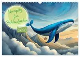 pixs:sell / CALVENDO |  Mumpitz für Schlaufüchse (Wandkalender 2026 DIN A3 quer), CALVENDO Monatskalender | Sonstiges |  Sack Fachmedien