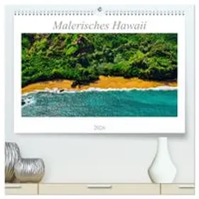 CALVENDO / Döring |  Malerisches Hawaii (hochwertiger Premium Wandkalender 2026 DIN A2 quer), Kunstdruck in Hochglanz | Sonstiges |  Sack Fachmedien