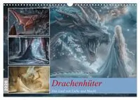 Gierok-Latniak / CALVENDO |  Drachenhüter (Wandkalender 2026 DIN A3 quer), CALVENDO Monatskalender | Sonstiges |  Sack Fachmedien