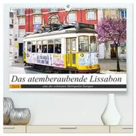 Rogalski / CALVENDO |  Das atemberaubende Lissabon (hochwertiger Premium Wandkalender 2026 DIN A2 quer), Kunstdruck in Hochglanz | Sonstiges |  Sack Fachmedien