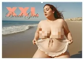 Lyvia / CALVENDO |  XXL Beach Girls Kalender - Kurvige Frauen am Strand (Wandkalender 2026 DIN A2 quer), CALVENDO Monatskalender | Sonstiges |  Sack Fachmedien
