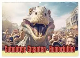 Brunner-Klaus / CALVENDO |  Gutmütige Giganten - Humorbilder (Wandkalender 2026 DIN A2 quer), CALVENDO Monatskalender | Sonstiges |  Sack Fachmedien