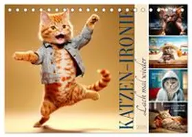 CALVENDO / Viola |  KATZEN-IRONIE Lach mal wieder (Tischkalender 2026 DIN A5 quer), CALVENDO Monatskalender | Sonstiges |  Sack Fachmedien