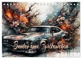 Djeric / CALVENDO |  Buntes zum Fortbewegen (Tischkalender 2026 DIN A5 quer), CALVENDO Monatskalender | Sonstiges |  Sack Fachmedien