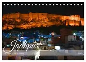 STYPPA / CALVENDO |  Jodhpur: Die blaue Stadt in Indien (Tischkalender 2026 DIN A5 quer), CALVENDO Monatskalender | Sonstiges |  Sack Fachmedien