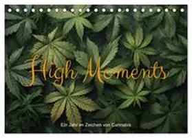 artefacti / CALVENDO |  High Moments - Ein Jahr im Zeichen von Cannabis (Tischkalender 2026 DIN A5 quer), CALVENDO Monatskalender | Sonstiges |  Sack Fachmedien