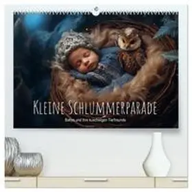 artefacti / CALVENDO |  Kleine Schlummerparade: Babys und ihre kuscheligen Tierfreunde (hochwertiger Premium Wandkalender 2026 DIN A2 quer), Kunstdruck in Hochglanz | Sonstiges |  Sack Fachmedien