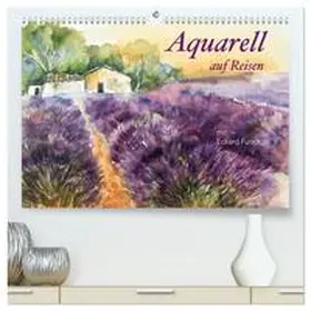 Funck / CALVENDO |  Aquarell auf Reisen - mit Eckard Funck (hochwertiger Premium Wandkalender 2026 DIN A2 quer), Kunstdruck in Hochglanz | Sonstiges |  Sack Fachmedien