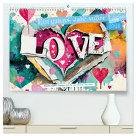 CALVENDO / Gaudig |  Ein ganzes Jahr voller Liebe (hochwertiger Premium Wandkalender 2026 DIN A2 quer), Kunstdruck in Hochglanz | Sonstiges |  Sack Fachmedien