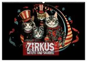 CALVENDO / Brunner-Klaus |  Zirkus Witzig und skurril (Wandkalender 2026 DIN A2 quer), CALVENDO Monatskalender | Sonstiges |  Sack Fachmedien