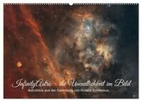 Schliessus / CALVENDO |  InfinityAstro - die Unendlichkeit im Bild - Astrofotos von Roland Schliessus (Wandkalender 2026 DIN A2 quer), CALVENDO Monatskalender | Sonstiges |  Sack Fachmedien