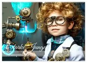 CALVENDO / drachenkind-fotografie |  Starke Jungen - Steampunk Welten (Wandkalender 2026 DIN A2 quer), CALVENDO Monatskalender | Sonstiges |  Sack Fachmedien