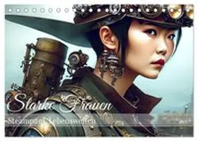 CALVENDO / drachenkind-fotografie |  Starke Frauen - Steampunk Lebenswelten (Tischkalender 2026 DIN A5 quer), CALVENDO Monatskalender | Sonstiges |  Sack Fachmedien
