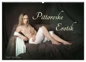 Bagyura / CALVENDO |  Pittoreske Erotik (Wandkalender 2026 DIN A2 quer), CALVENDO Monatskalender | Sonstiges |  Sack Fachmedien
