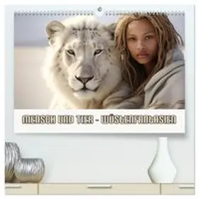 CALVENDO / Brunner-Klaus |  Mensch und Tier - Wüstenfantasien (hochwertiger Premium Wandkalender 2026 DIN A2 quer), Kunstdruck in Hochglanz | Sonstiges |  Sack Fachmedien