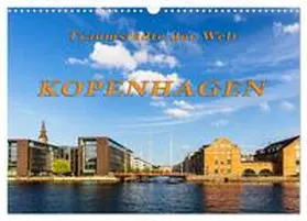 Müller / CALVENDO |  Kopenhagen - Traumstädte der Welt (Wandkalender 2026 DIN A3 quer), CALVENDO Monatskalender | Sonstiges |  Sack Fachmedien