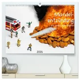 CALVENDO / Bogumil |  Mandelentzündung ... und andere Mini-Welten (hochwertiger Premium Wandkalender 2026 DIN A2 quer), Kunstdruck in Hochglanz | Sonstiges |  Sack Fachmedien
