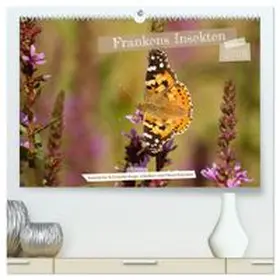CALVENDO / Paulus |  Frankens Insekten (hochwertiger Premium Wandkalender 2026 DIN A2 quer), Kunstdruck in Hochglanz | Sonstiges |  Sack Fachmedien