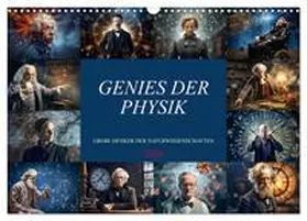 Meutzner / CALVENDO |  Genies der Physik (Wandkalender 2026 DIN A3 quer), CALVENDO Monatskalender | Sonstiges |  Sack Fachmedien