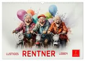 Roder / CALVENDO |  Lustiges Rentner Leben (Wandkalender 2026 DIN A3 quer), CALVENDO Monatskalender | Sonstiges |  Sack Fachmedien