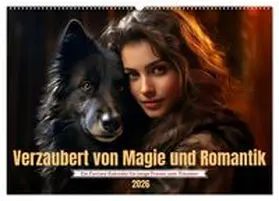 CALVENDO / Waurick |  Verzaubert von Magie und Romantik (Wandkalender 2026 DIN A2 quer), CALVENDO Monatskalender | Sonstiges |  Sack Fachmedien