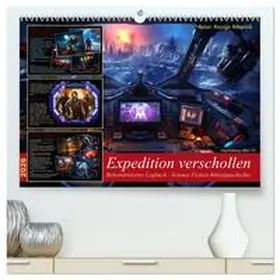Waurick / CALVENDO |  Expedition verschollen (hochwertiger Premium Wandkalender 2026 DIN A2 quer), Kunstdruck in Hochglanz | Sonstiges |  Sack Fachmedien