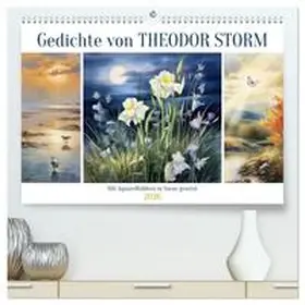 Löwer / CALVENDO |  Gedichte von Theodor Storm (hochwertiger Premium Wandkalender 2026 DIN A2 quer), Kunstdruck in Hochglanz | Sonstiges |  Sack Fachmedien